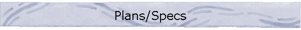 Plans/Specs
