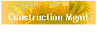 Construction Mgmt